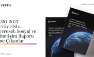 Vertiv ilk halka açık ESG raporunu yayınladı
